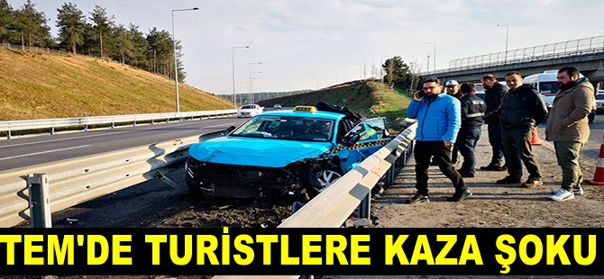 TEM'de turistlere kaza şoku