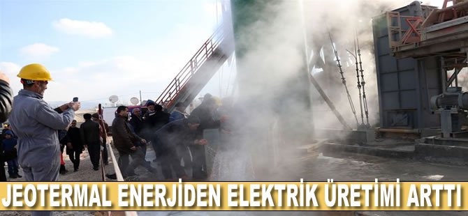 Jeotermal enerjiden elektrik üretimi arttı