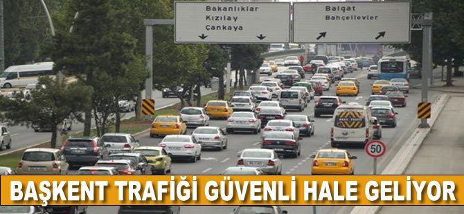 Başkent Trafiği Alınan Önlemlerle Daha Güvenli Hale Geliyor