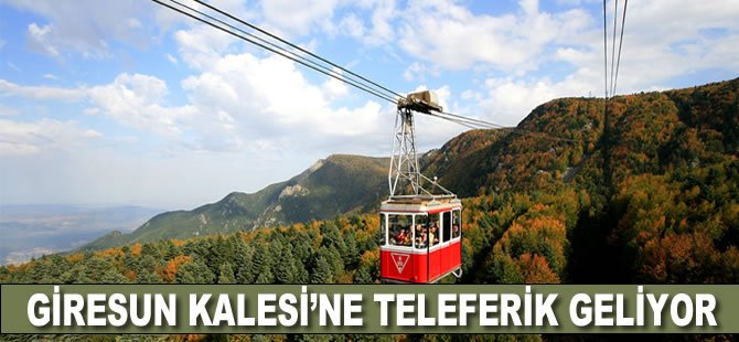 Giresun Kalesi’ne Teleferik İle Çıkılacak