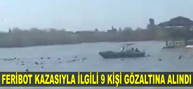 Musul'daki feribot kazasıyla ilgili 9 kişi gözaltına alındı