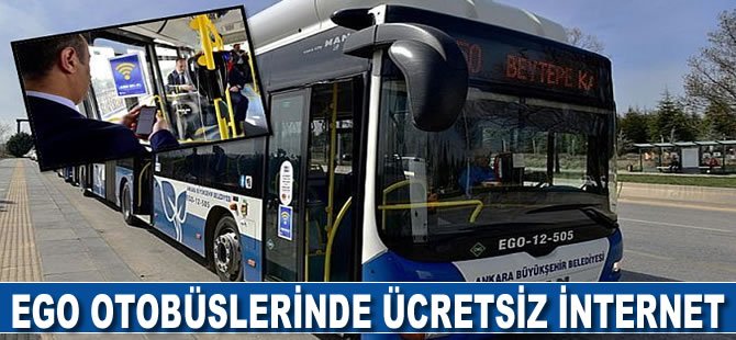 EGO Otobüslerinde Ücretsiz İnternet