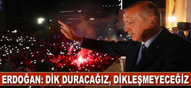 Cumhurbaşkanı Erdoğan'dan balkon konuşması