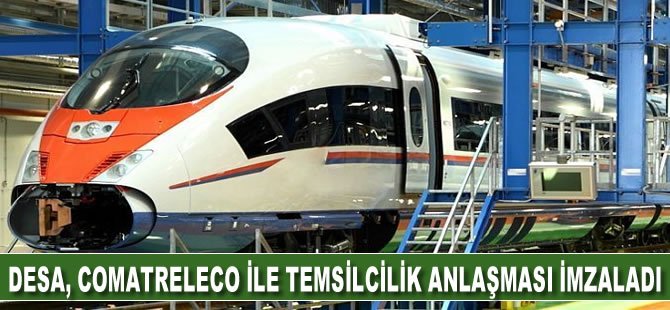 DESA, Comatreleco Firması İle Temsilcilik Anlaşması İmzaladı