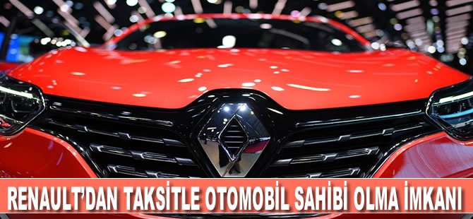 Renault'dan 1500 TL taksitle otomobil sahibi olma fırsatı