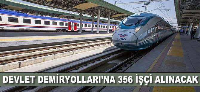 TCDD'ye 356 işçi alınacak