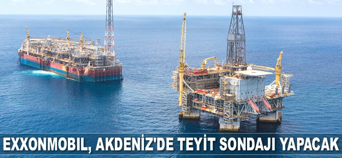 ExxonMobil, Akdeniz'de teyit sondajı yapacak