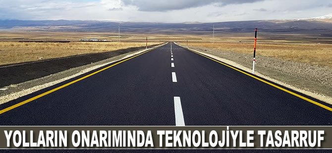 Yolların onarımında teknolojiyle tasarruf