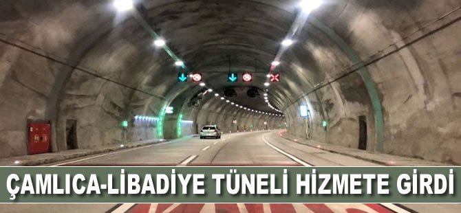 Çamlıca-Libadiye Tüneli hizmete girdi