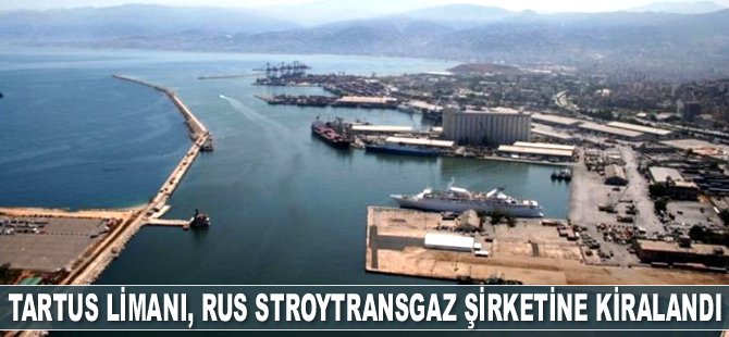 Tartus Limanı, Stroytransgaz isimli Rus şirketine 49 yıllığına kiralandı