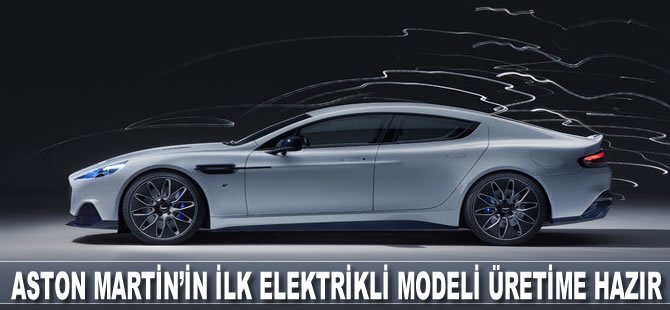 Aston Martin'in ilk elektrikli modeli ‘Rapide E’ üretime hazır