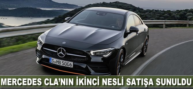 Mercedes CLA'nın ikinci nesli satışa sunuldu