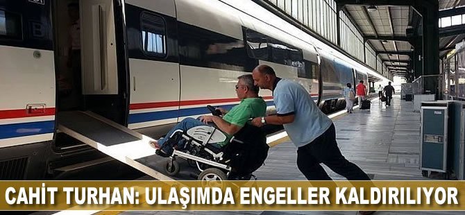 Ulaşımda ‘Engeller’ Kaldırılıyor