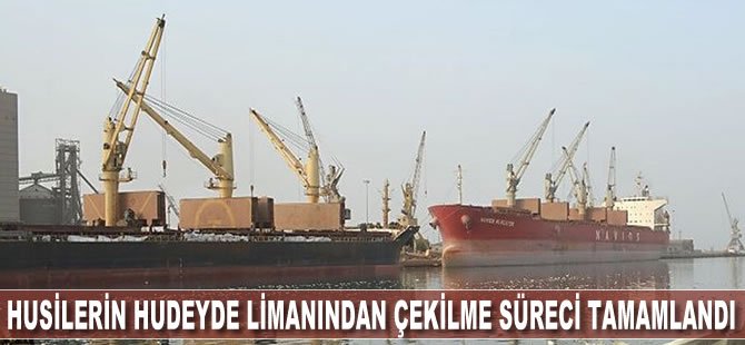 Husilerin Hudeyde Limanından çekilme süreci tamamlandı