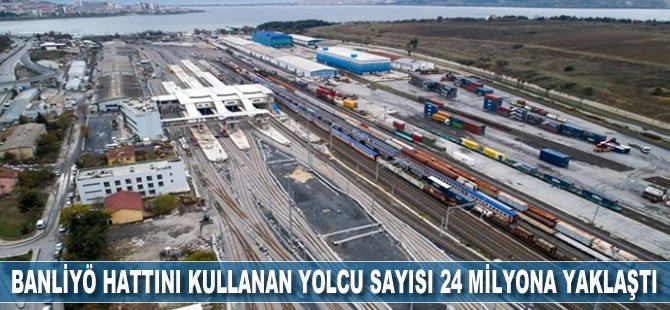 Banliyö hattını kullanan yolcu sayısı 24 milyona yaklaştı