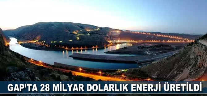 GAP'ta 28 milyar dolarlık enerji üretildi