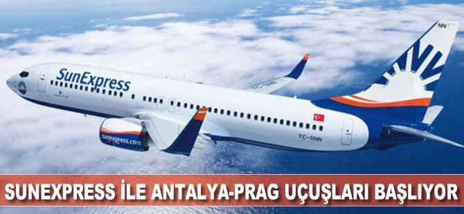 SunExpress ile Antalya-Prag uçuşları başlıyor