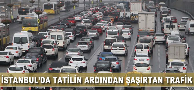 İstanbul'da tatilin ardından şaşırtan trafik