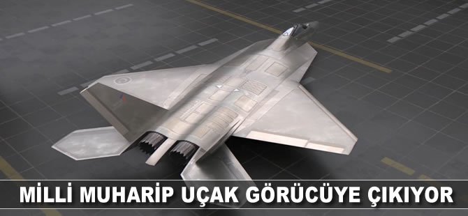 Milli Muharip Uçak görücüye çıkıyor