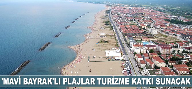 Mavi Bayraklı plajlar turizme katkı sunacak