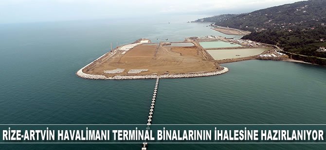 Rize-Artvin Havalimanı terminal binalarının ihalesine hazırlanıyor