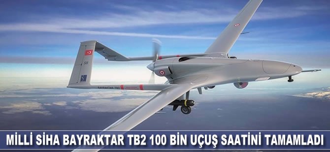 Milli SİHA Bayraktar TB2 100 bin uçuş saatini tamamladı