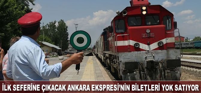 Yarın İlk Seferine Çıkacak Ankara Ekspresi’nin Biletleri Yok Satıyor