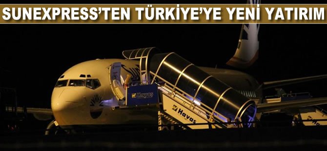 SunExpress'ten Türkiye'ye yeni yatırım