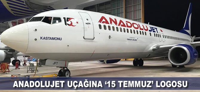 AnadoluJet uçağına '15 Temmuz' logosu