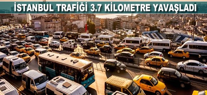 İstanbul trafiği 3.7 kilometre yavaşladı (Zaman kaybı 4 yıl)