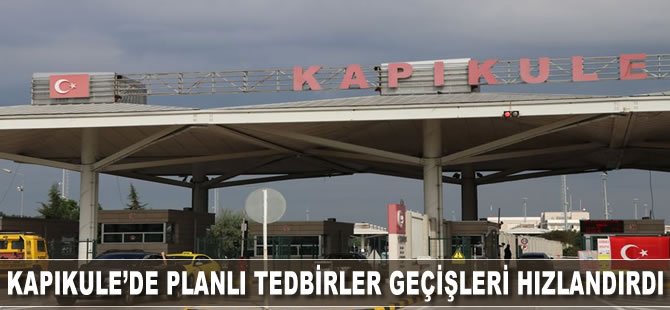 Kapıkule'de planlı tedbirler geçişleri hızlandırdı