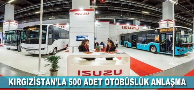 Kırgızistan’la 500 adet otobüslük anlaşma