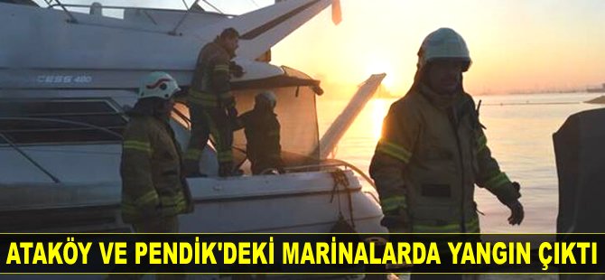 Ataköy ve Pendik’deki marinalarda yangın çıktı