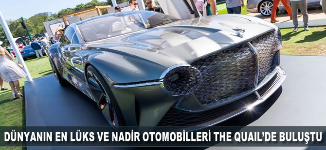 Dünyanın en prestijli Motor sporları etkinliklerinden olarak gösterilen The Quail, 17. kez The Peninsula Hotels tarafından gerçekleştirildi