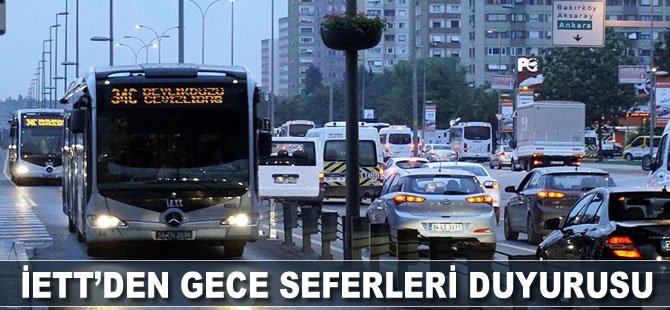 İETT'den gece seferleri duyurusu