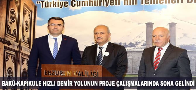 'Bakü-Kapıkule hızlı demir yolunun proje çalışmalarında sona gelindi'