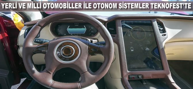 Yerli ve milli otomobiller ile otonom sistemler TEKNOFEST'te