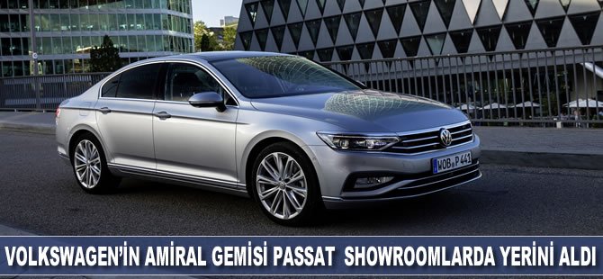 Volkswagen’in yenilenen amiral gemisi Passat showroomlarda yerini aldı