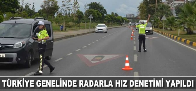 Türkiye genelinde radarla hız denetimi