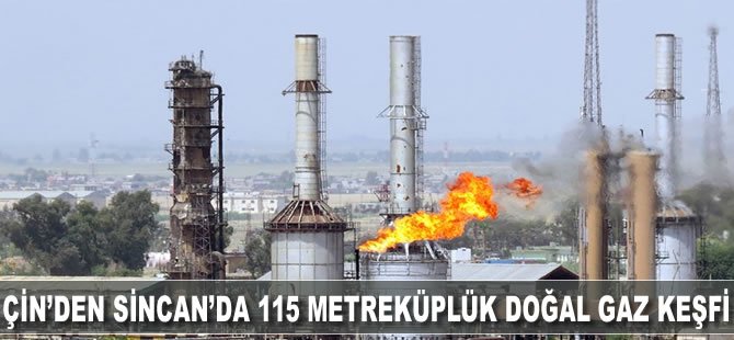 Çin'den Sincan'da 115 milyar metreküplük doğal gaz keşfi