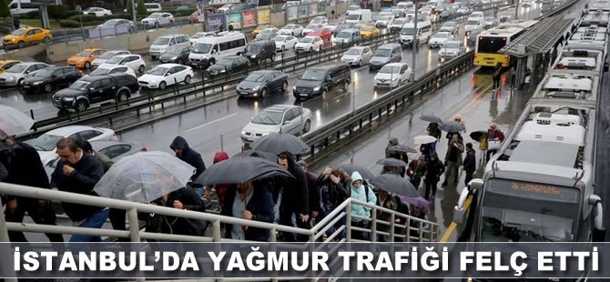 İstanbul'da yağmur yine trafiği felç etti: Yoğunluk yüzde 71 seviyesine ulaştı