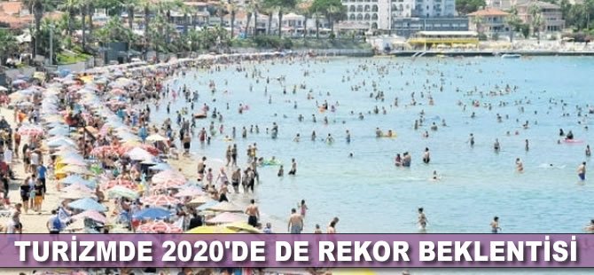 Turizmde 2020'de de rekor beklentisi