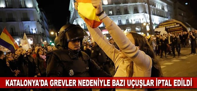 Katalonya'da grevler nedeniyle bazı uçuşlar iptal edildi