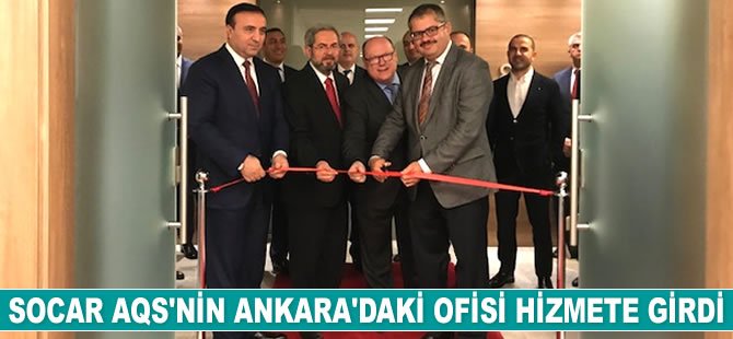 SOCAR AQS'nin Ankara ofisi açıldı