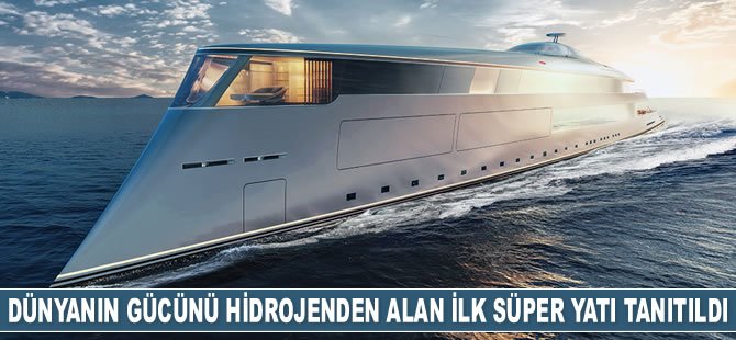 Dünyanın gücünü hidrojenden alan ilk süper yatı 'Aqua' tanıtıldı