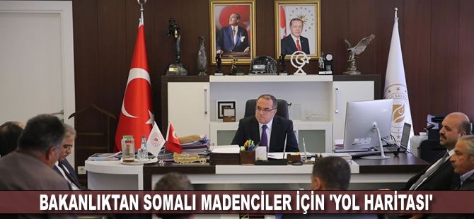 Enerji ve Tabii Kaynaklar Bakanlığı'ndan Somalı madenciler için 'yol haritası'