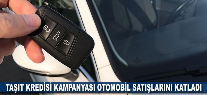 Taşıt kredisi kampanyası otomobil satışlarını katladı