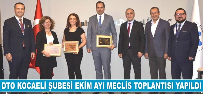 İMEAK DTO Kocaeli Şubesi Ekim Ayı Meclis Toplantısı gerçekleştirildi