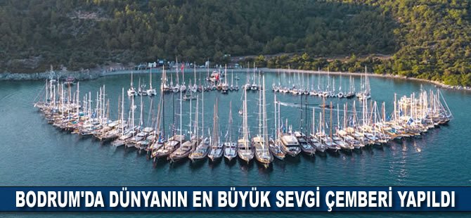 Bodrum'da dünyanın en büyük sevgi çemberi yapıldı!