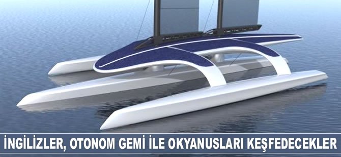 İngilizler, otonom gemi ile okyanusları keşfedecekler